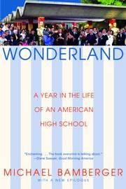 Cover of: Wonderland: A Year in the Life of an American High School