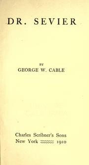 Cover of: Dr. Sevier by George Washington Cable