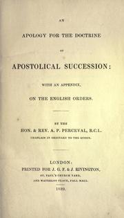 Cover of: apology for the doctrine of apostolical succession: with an appendix on the English orders