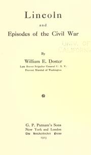 Cover of: Lincoln and episodes of the civil war