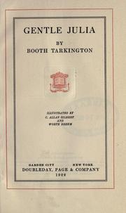 Cover of: Gentle Julia. by Booth Tarkington