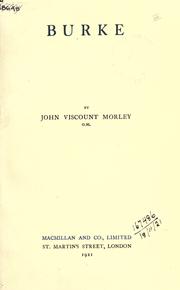 Cover of: Works. by John Morley, 1st Viscount Morley of Blackburn