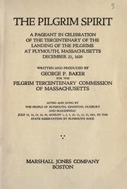 Cover of: The Pilgrim spirit by George Pierce Baker