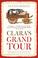 Cover of: Clara's Grand Tour