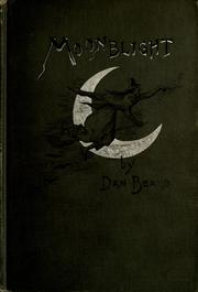 Moonblight and Six feet of romance by Daniel Carter Beard