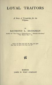 Cover of: Loyal traitors by Raymond L. Bridgman