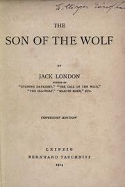 Cover of: The son of the wolf by Jack London