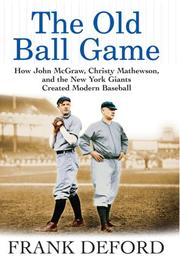 Cover of: The Old Ball Game by Frank Deford
