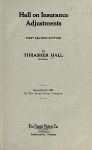 Cover of: Hall on insurance adjustments. by Thrasher Hall