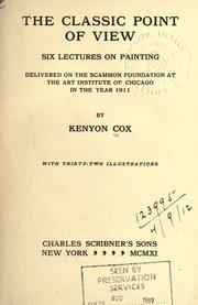 Cover of: The classic point of view by Kenyon Cox, Kenyon Cox