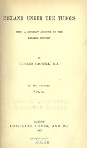 Cover of: Ireland under the Tudors by Richard Bagwell, Richard Bagwell