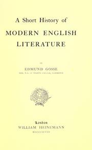 Cover of: A short history of modern English literature. by Edmund Gosse
