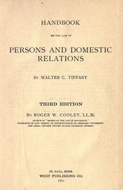 Handbook on the law of persons and domestic relations by Walter C. Tiffany