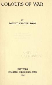 Cover of: Colours of war by R. E. C. Long