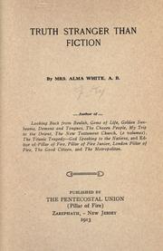 Cover of: Truth stranger than fiction by Alma White