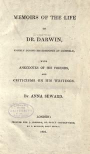 Memoirs of the life of Dr. Darwin by Anna Seward