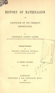 Cover of: History of materialism and criticism of its present importance. by Friedrich Albert Lange