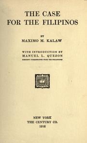 The case for the Filipinos by Maximo M. Kalaw