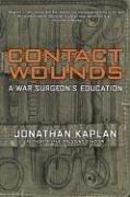 Contact wounds by Jonathan Kaplan