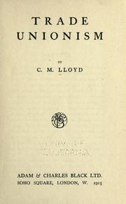 Cover of: Trade unionism by Charles Mostyn Lloyd