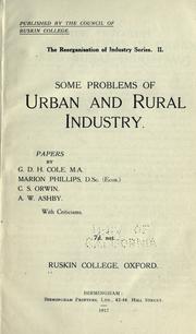 Cover of: Some problems of urban and rural industry. by Ruskin College, Oxford.