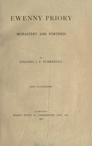 Cover of: Ewenny priory, monastery and fortress by John Picton Turbervill