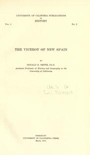 Cover of: The viceroy of New Spain by Donald E. Smith