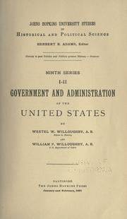 Cover of: Government and administration of the United States