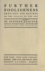 Cover of: Further foolishness by Stephen Leacock