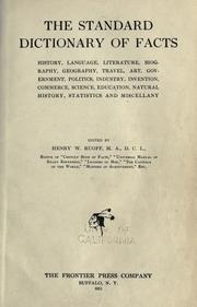 Cover of: The standard dictionary of facts by Ruoff, Henry W., Ruoff, Henry W.