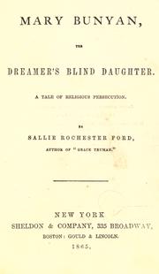 Cover of: Mary Bunyan, the dreamer's blind daughter by Sallie Rochester Ford