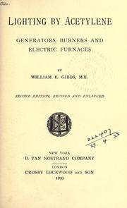 Cover of: Lighting by acetylene: generators, burners, and electric furnaces