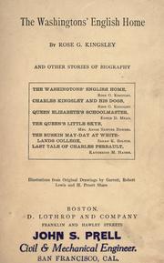 Cover of: The Washingtons' English home: and other stories of biography.