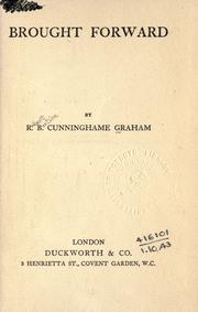 Cover of: Brought forward. by R. B. Cunninghame Graham