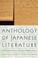 Cover of: Anthology of Japanese Literature: From the Earliest Era to the Mid-Nineteenth Century (UNESCO Collection of Representative Works: European)