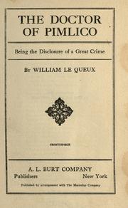 Cover of: The Doctor of Pimlico by William Le Queux