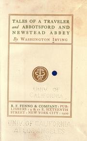 Cover of: Tales of a traveller and Abbotsford and Newstead Abbey.