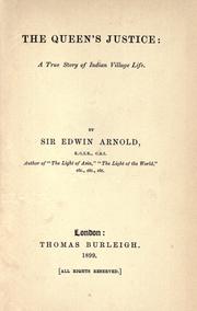 Cover of: The queen's justice by Edwin Arnold