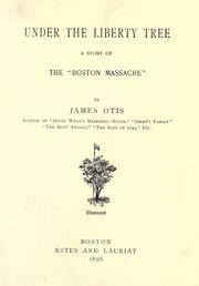 Cover of: Under the Liberty tree by James Otis Kaler