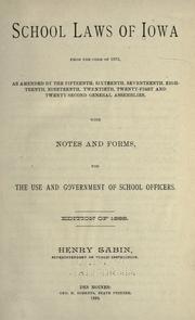 Cover of: School laws of Iowa from the code of 1873 by Iowa., Iowa.