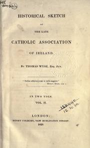 Cover of: Historical sketch of the late Catholic Association of Ireland.