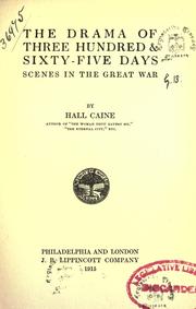 Cover of: The drama of three hundred & sixty-five days by Hall Caine