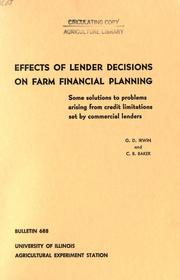 Cover of: Effects of lender decisions on farm financial planning by George D. Irwin