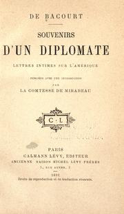 Cover of: Souvenirs d'un diplomate by Adolphe Fourier de Bacourt