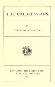 Cover of: The  Californians. by Gertrude Atherton, Gertrude Atherton