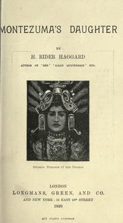 Montezuma's daughter by H. Rider Haggard