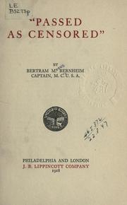 Cover of: Passed as censored. by Bertram Moses Bernheim, Bertram Moses Bernheim