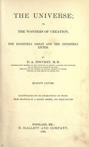 Cover of: The universe, or, The wonders of creation.: The infinitely great and the infinitely little.