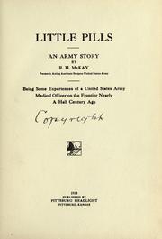Cover of: Little pills: an army story