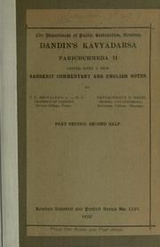 Cover of: Dandin's Kavyadarsa, parichcheda 2.: Edited with a new Sanskrit commentary and English notes by S.K. Belvalkar [and] Rangacharya B. Raddi.